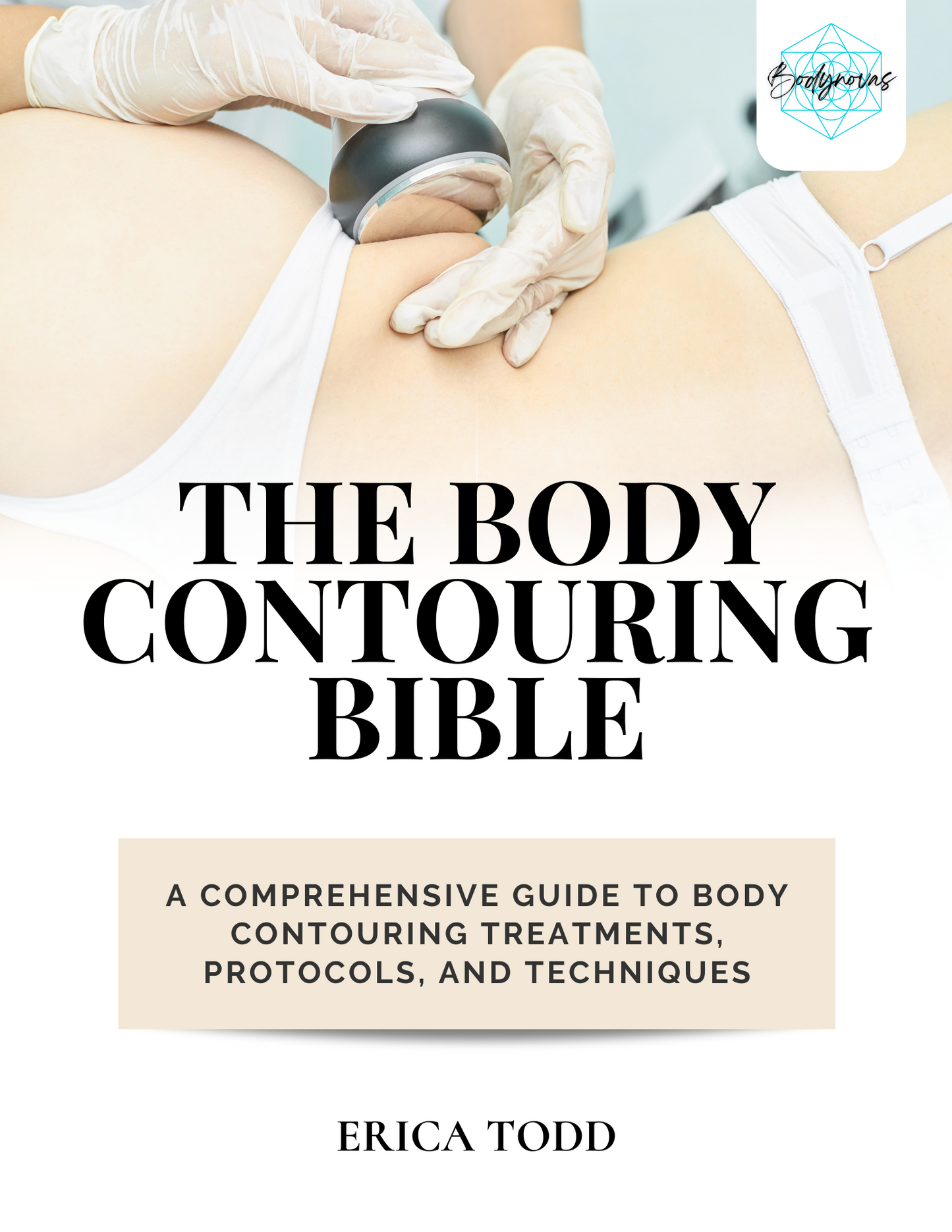 The Body Contouring Bible - Digital